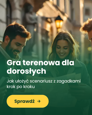 Gra terenowa dla dorosłych – jak ułożyć scenariusz z zagadkami?